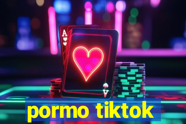 pormo tiktok